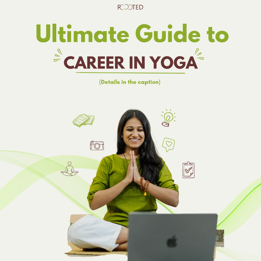 ULTIMATE GUIDE TO CAREER IN YOGA