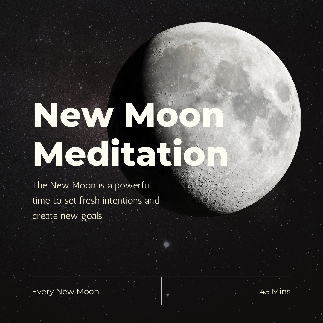 FULL/ NEW MOON MEDITATION